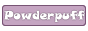 Powderpuff 88x31