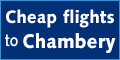 fly to Chambery from Bristol, Gatwick, Stanstead and Manchester