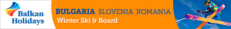 Balkan Holidays - Ski Holidays to Bulgaria, Slovenia and Romania