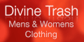 Divine Trash - Designer Mens Clothing