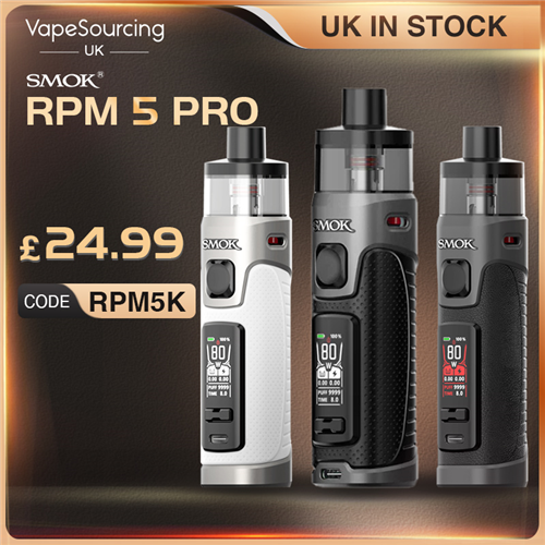 vapesourcing.uk - SMOK RPM 5 Pro £24.99;SMOK RPM 5 £26.99;UK IN STOCK